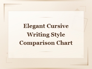 Elegant Cursive Writing Style Comparison Chart: Font Guide