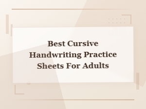 Best Cursive Handwriting Practice Sheets for Adults | Free Printable Resources